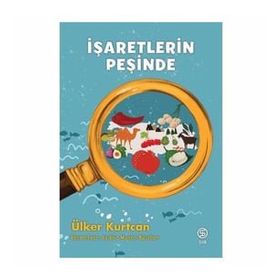 İşaretlerin Peşinde - Ülker Kurtcan