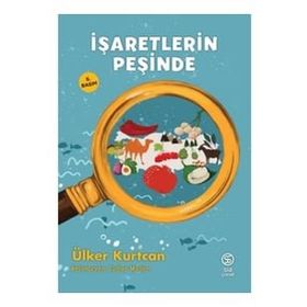 İşaretlerin Peşinde - Ülker Kurtcan