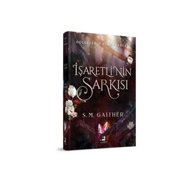 İşaretlinin Şarkısı Olimpos Yayınları