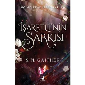 İşaretlinin Şarkısı Olimpos Yayınları