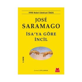 İsa'ya Göre İncil - Jose Sarama