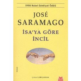 İsa'ya Göre İncil - Jose Sarama