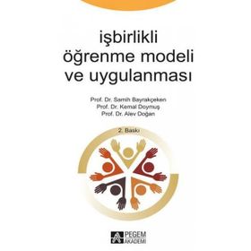 İşbirlikli Öğrenme Modeli ve Uygulanması - Pegem Akademi Yayıncılık