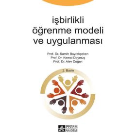 İşbirlikli Öğrenme Modeli ve Uygulanması - Pegem Akademi Yayıncılık