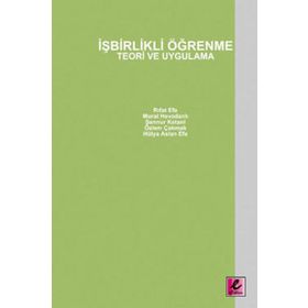 İŞBİRLİKLİ ÖĞRENME TEORI VE UYGULAMA - KOLLEKTIF