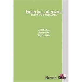 İŞBİRLİKLİ ÖĞRENME TEORI VE UYGULAMA - KOLLEKTIF
