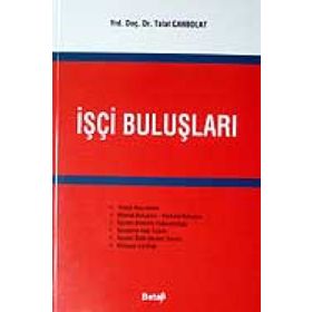 İŞÇİ BULUŞLARI - TALAT CANPOLAT