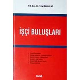 İŞÇİ BULUŞLARI - TALAT CANPOLAT