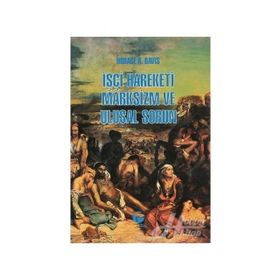 İŞÇİ HAREKETI MARKSIZM VE ULUSAL SORUN - HORACE B. DAVIS
