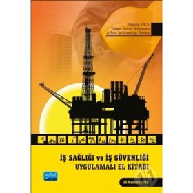 İŞÇİ SAĞLIĞI VE İŞ GÜVENLIĞI - HÜSEYİN ALTINEL