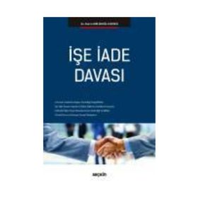 İşe İade Davası - Burcu Melekoğlu Keser