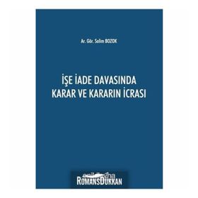 İşe İade Davasında Karar ve Kararın İcrası - Salim Bozok