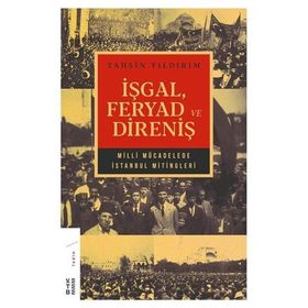 İşgal Feryad ve Direniş - Tahsin Yıldırım