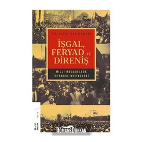 İşgal Feryad ve Direniş - Tahsin Yıldırım