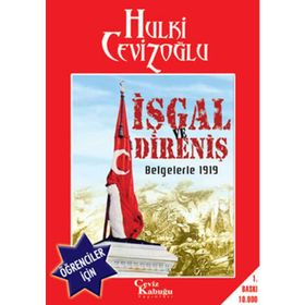İŞGAL VE DIRENIŞ-1919 VE BUGÜN ÖĞRENCILER İÇIN - GENEL