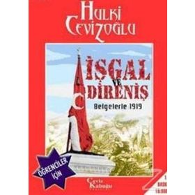 İŞGAL VE DIRENIŞ-1919 VE BUGÜN ÖĞRENCILER İÇIN - GENEL