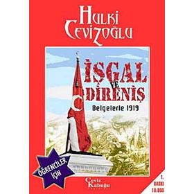 İŞGAL VE DIRENIŞ-1919 VE BUGÜN ÖĞRENCILER İÇIN - GENEL