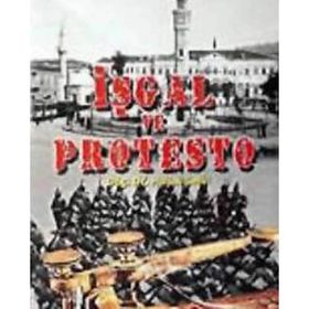 İŞGAL VE PROTESTO - HALUK SELVI
