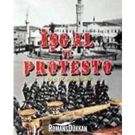 İŞGAL VE PROTESTO - HALUK SELVI