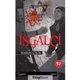 İŞGALCİ - HARUN ÇELİK