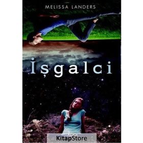 İşgalci - Melissa Landers