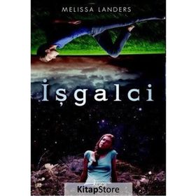 İşgalci - Melissa Landers