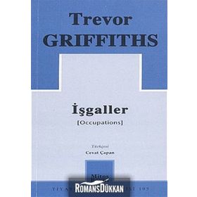 İŞGALLER - TREVOR GRIFFITHS