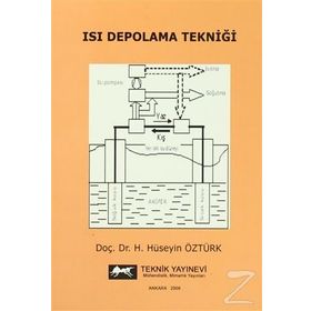 ISI DEPOLAMA TEKNİĞİ - H. HÜSEYİN ÖZTÜRK