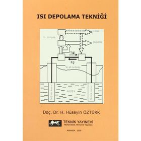 ISI DEPOLAMA TEKNİĞİ - H. HÜSEYİN ÖZTÜRK