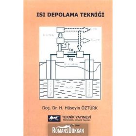 ISI DEPOLAMA TEKNİĞİ - H. HÜSEYİN ÖZTÜRK