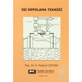 ISI DEPOLAMA TEKNİĞİ - H. HÜSEYİN ÖZTÜRK