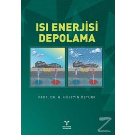 Isı Enerjisi Depolama - H. Hüseyin Öztürk