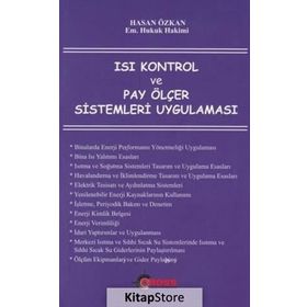 Isı Kontrol ve Pay Ölçer Sistemleri Uygulaması - Hasan Özkan