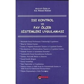 Isı Kontrol ve Pay Ölçer Sistemleri Uygulaması - Hasan Özkan