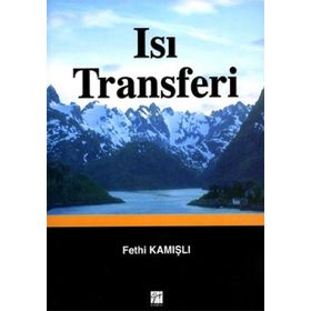 ISI TRANSFERI - FETHI KAMIŞLI