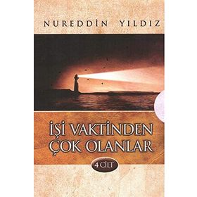 İŞİ VAKTINDEN ÇOK OLANLAR (KUTU) - NUREDDIN YILDIZ