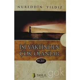 İŞİ VAKTINDEN ÇOK OLANLAR (KUTU) - NUREDDIN YILDIZ