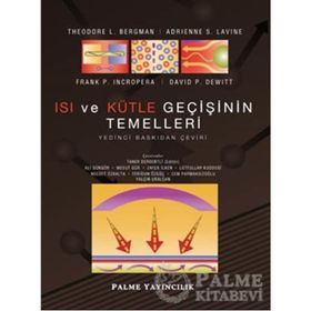 Isı ve Kütle Geçişinin Temelleri - Frank P. Incropera;David P. Dewitt