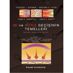 Isı ve Kütle Geçişinin Temelleri - Frank P. Incropera;David P. Dewitt