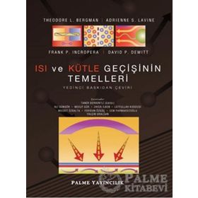 Isı ve Kütle Geçişinin Temelleri - Frank P. Incropera;David P. Dewitt