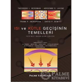 Isı ve Kütle Geçişinin Temelleri - Frank P. Incropera;David P. Dewitt