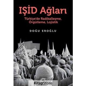 IŞİD Ağları - Doğu Eroğlu