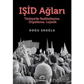 IŞİD Ağları - Doğu Eroğlu