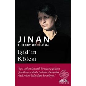 Işid’in Kölesi - Thierry Oberle Jinan