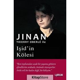Işid’in Kölesi - Thierry Oberle Jinan