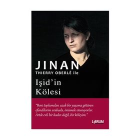 Işid’in Kölesi - Thierry Oberle Jinan