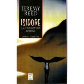 ISIDORE - JEREMY REED