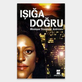 Işığa Doğru - Ahmet Şimşek