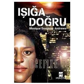 Işığa Doğru - Ahmet Şimşek