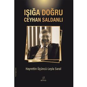Işığa Doğru - Elma Yayınevi